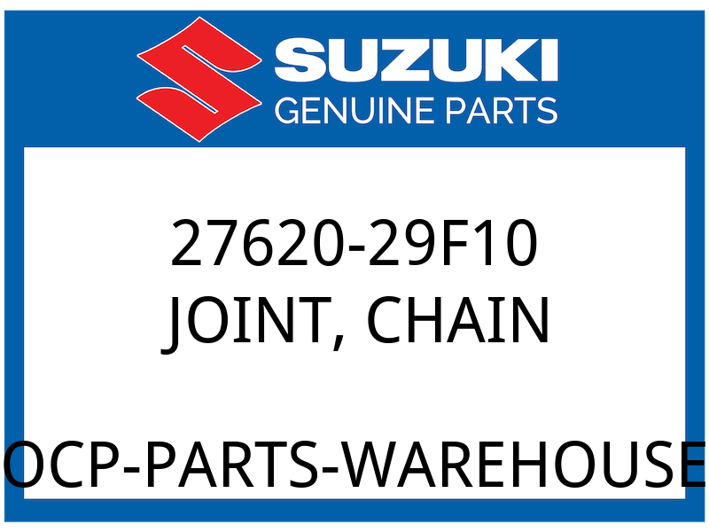 Suzuki OEM Part 27620-29F10 JOINT, CHAIN