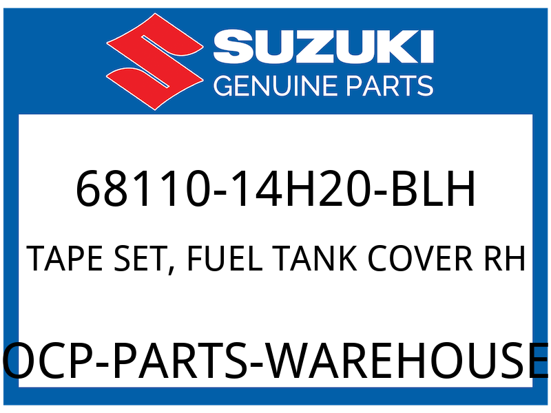 Suzuki OEM Part 68110-14H20-BLH TAPE SET