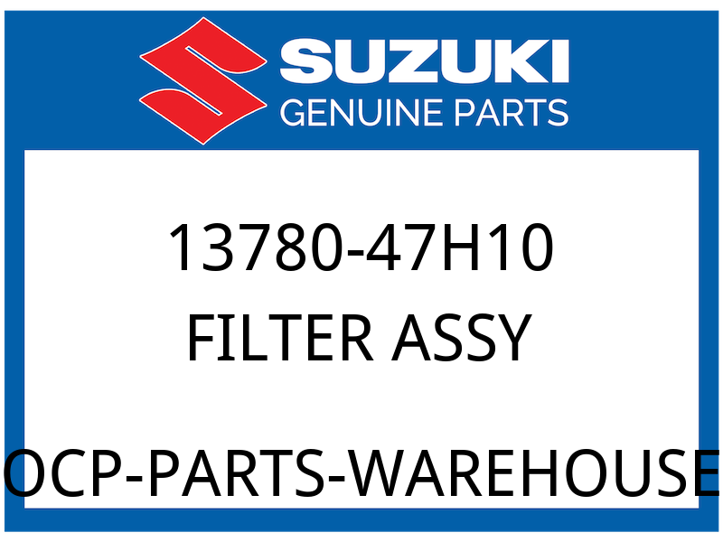 Suzuki OEM Part 13780-47H10 FILTER ASSY