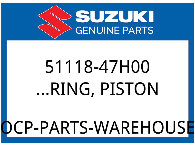 Suzuki OEM Part 51118-47H00 RING, PISTON
