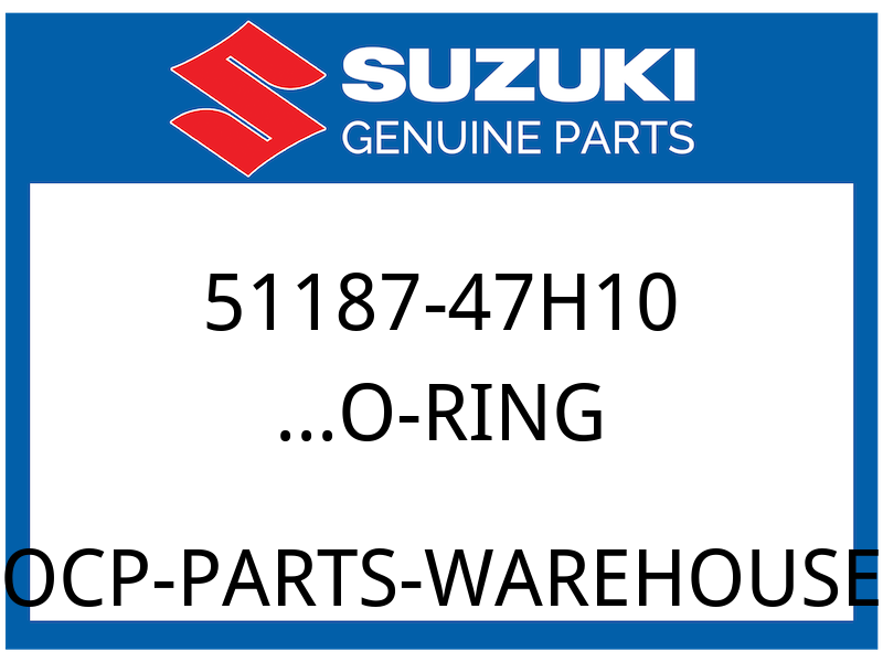 Suzuki OEM Part 51187-47H10 O-RING