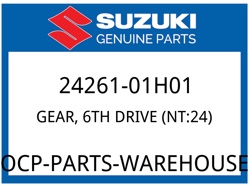 Suzuki OEM Part 24261-01H01 GEAR,6TH DRIVEN (NT:24)
