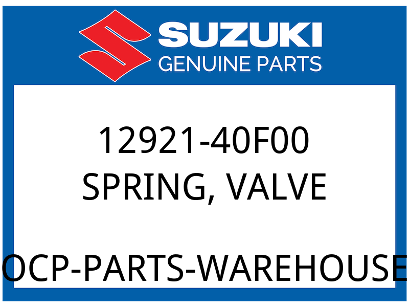 Suzuki OEM Part 12921-40F00 SPRING,VALVE