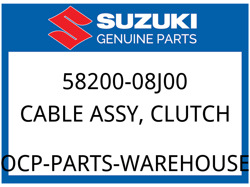 Suzuki OEM Part 58200-08J00 CABLE ASSY, CLUTCH