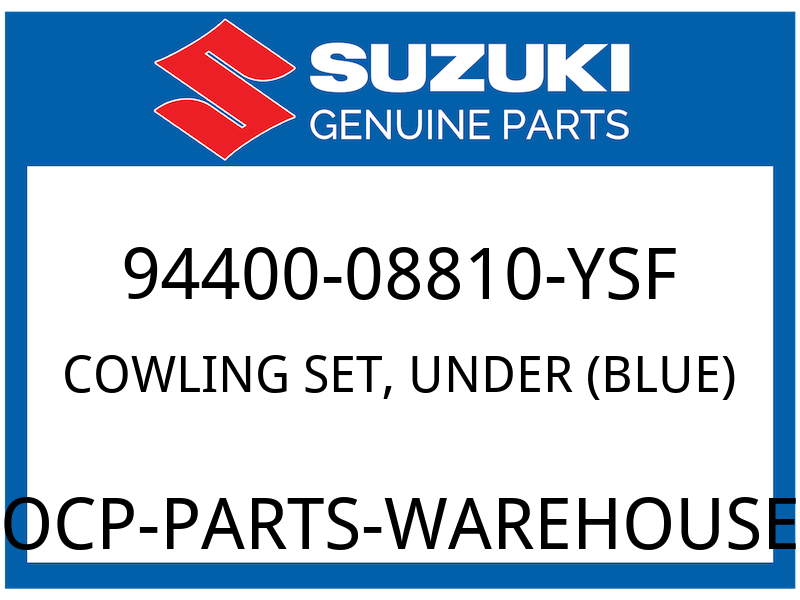 Suzuki OEM Part 94400-08810-YSF COWLING SET, UNDER (BLUE)