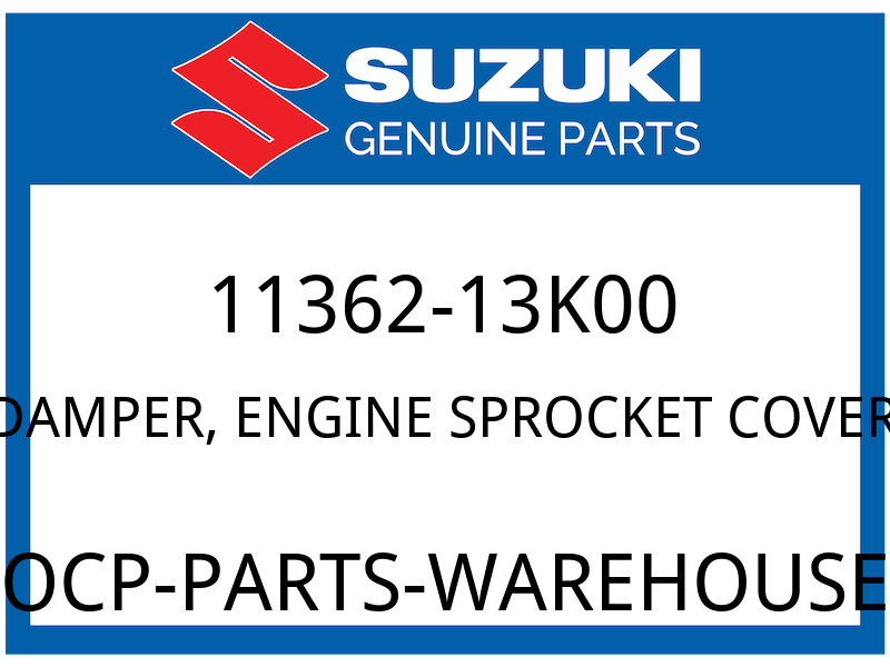 Suzuki OEM Part 11362-13K00 DAMPER, ENGINE SPROCKET COVER