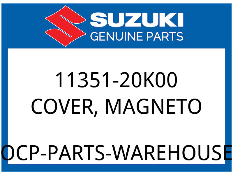 Suzuki OEM Part 11351-20K00 COVER, MAGNETO