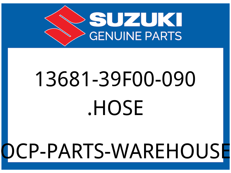 Suzuki OEM Part 13681-39F00-090 .HOSE
