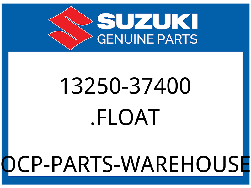 Suzuki OEM Part 13250-37400 FLOAT