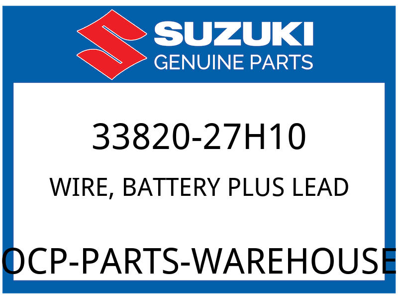 Suzuki OEM Part 33820-27H10 WIRE, BATTERY PLUS LEAD