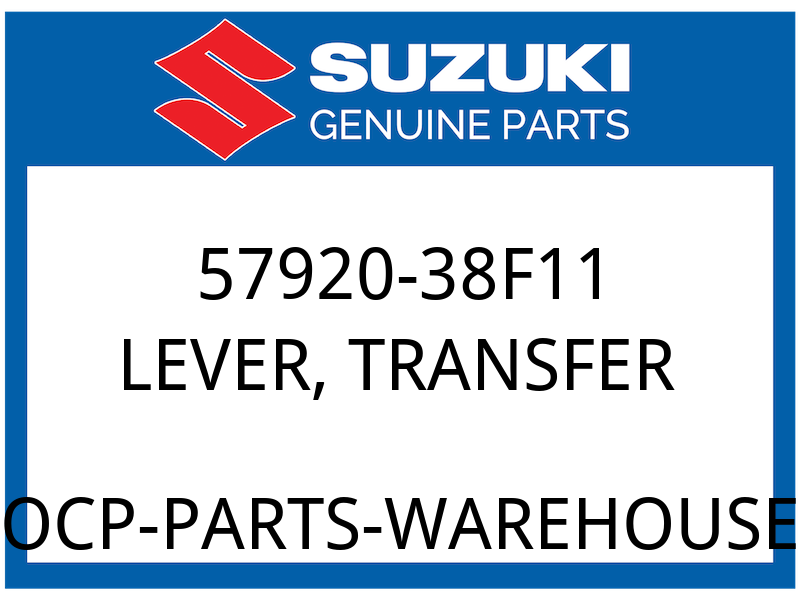 Suzuki OEM Part 57920-38F11 LEVER, TRANSFER
