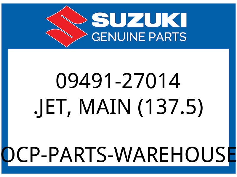 Suzuki OEM Part 09491-27014 MAIN JET (137.5)