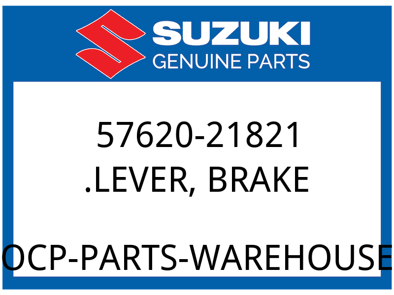 Suzuki OEM Part 57620-21821 LEVER, BRAKE