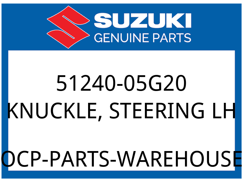 Suzuki OEM Part 51240-05G20 KNUCKLE, STEERING LH