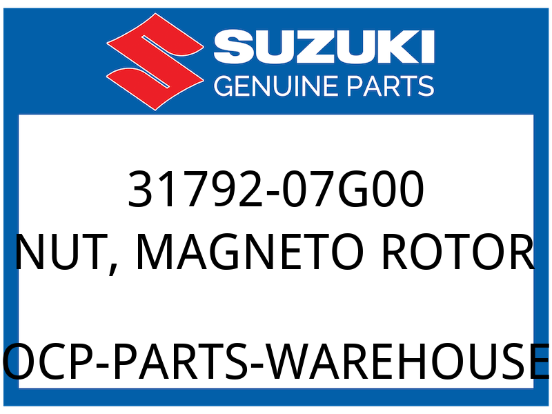 Suzuki OEM Part 31792-07G00 NUT, MAGNETO ROTOR