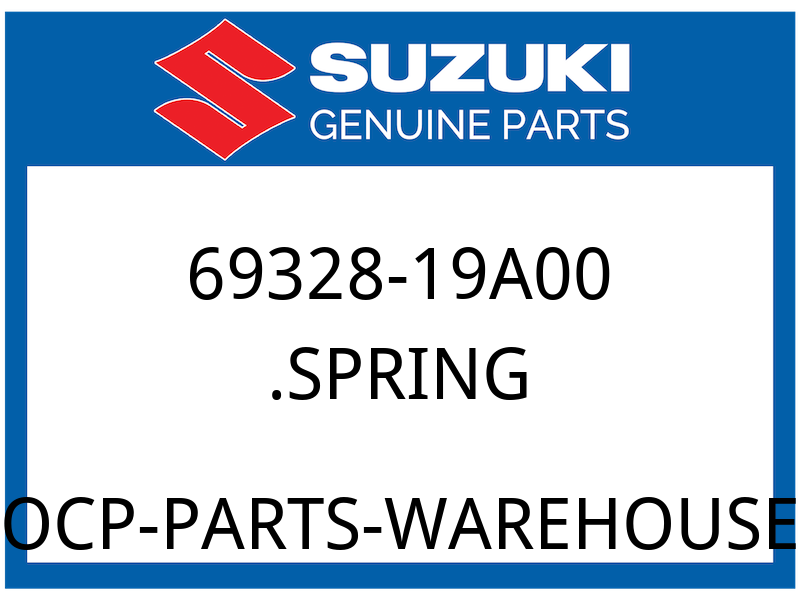 Suzuki OEM Part 69328-19A00 SPRING