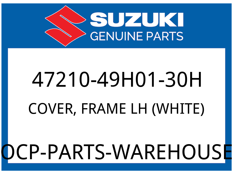 Suzuki OEM Part 47210-49H01-30H COVER