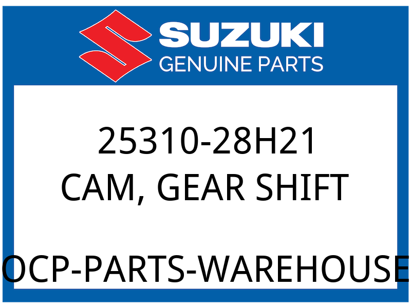 Suzuki OEM Part 25310-28H21 CAM,GEAR SHIFT