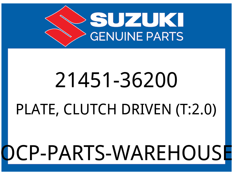Suzuki OEM Part 21451-36200 PLATE,CLUTCH DRIVEN (T:2.0)