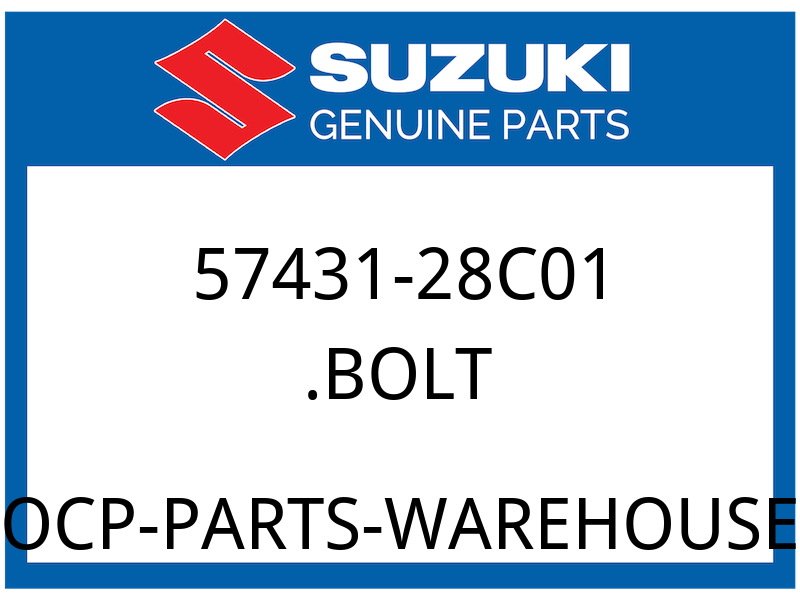 Suzuki OEM Part 57431-28C01 BOLT