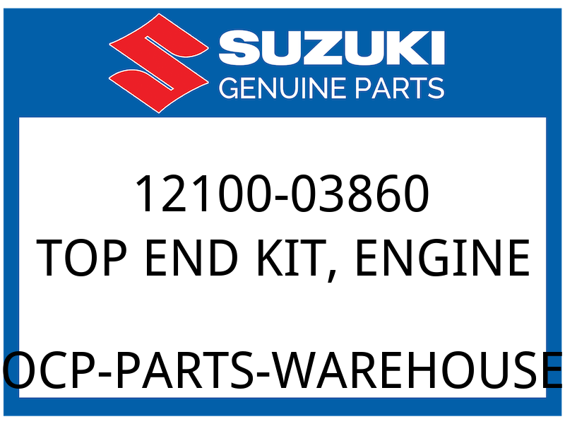 Suzuki OEM Part 12100-03860 TOP END KIT, ENGINE