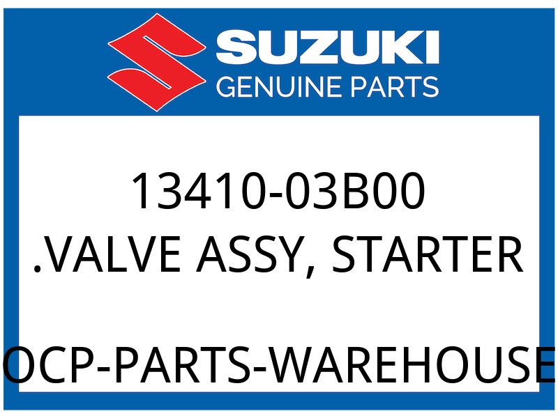 Suzuki OEM Part 13410-03B00 VALVE ASSY, STARTER