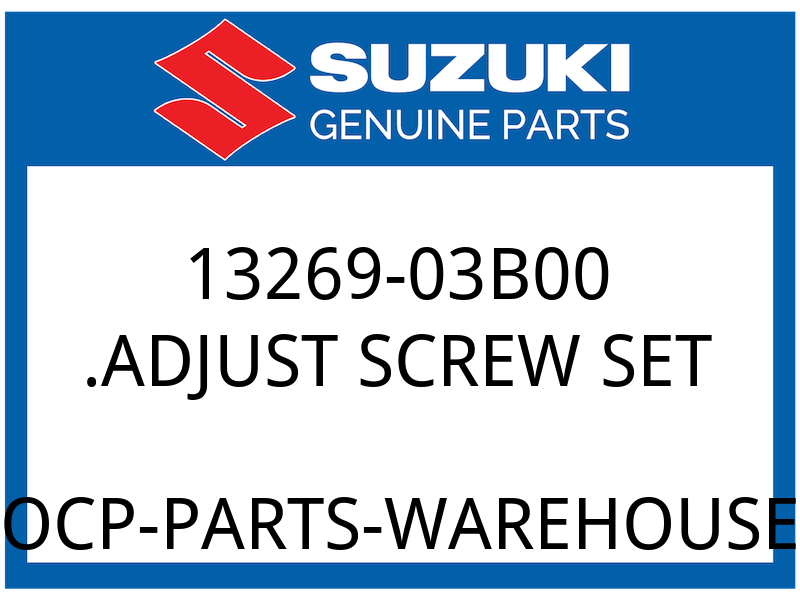 Suzuki OEM Part 13269-03B00 ADJUST SCREW SET