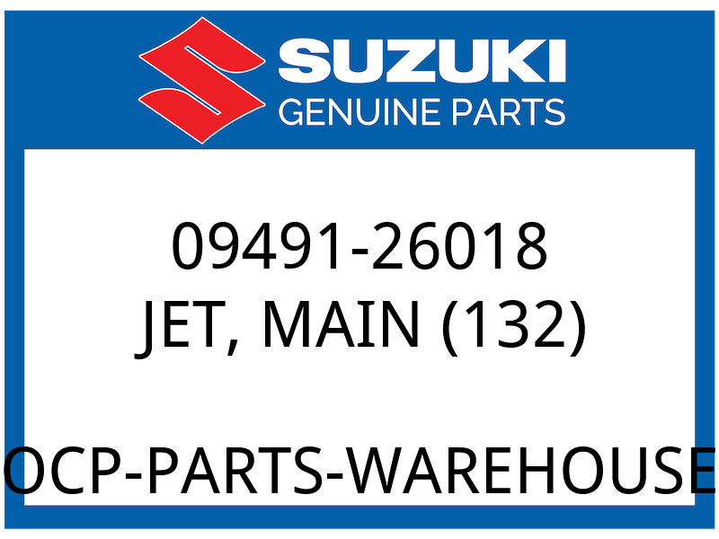 Suzuki OEM Part 09491-26018 JET,MAIN,132 (#132)