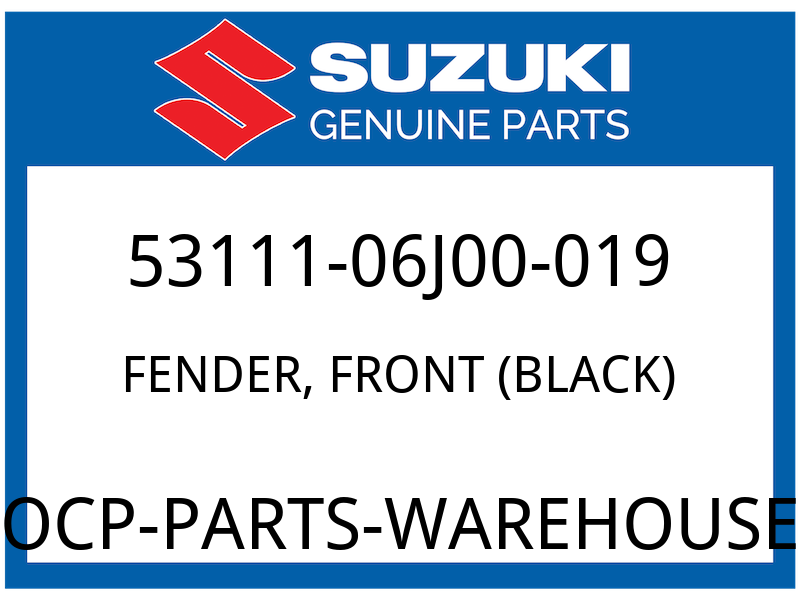 Suzuki OEM Part 53111-06J00-019 FENDER