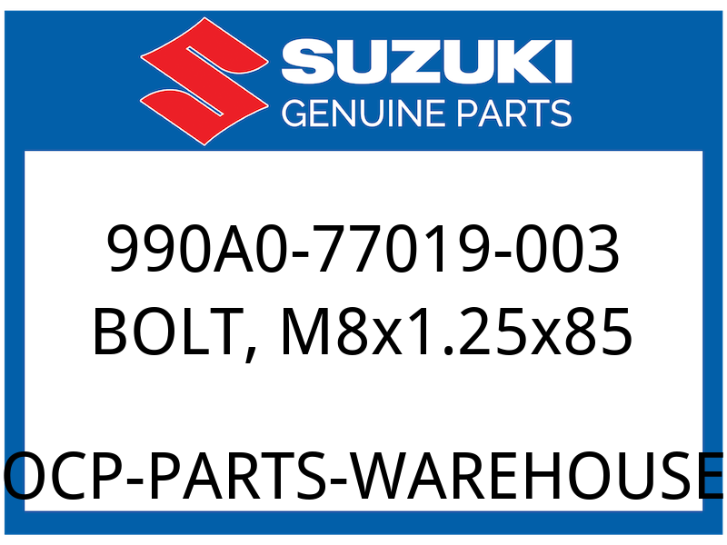 Suzuki OEM Part 990A0-77019-003 BOLT, M8x1.25x85