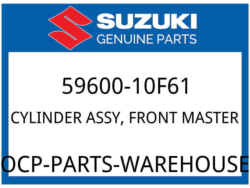 Suzuki OEM Part 59600-10F61 CYLINDER ASSY, FRONT MASTER