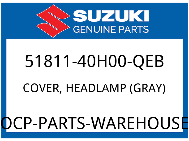 Suzuki OEM Part 51811-40H00-QEB COVER