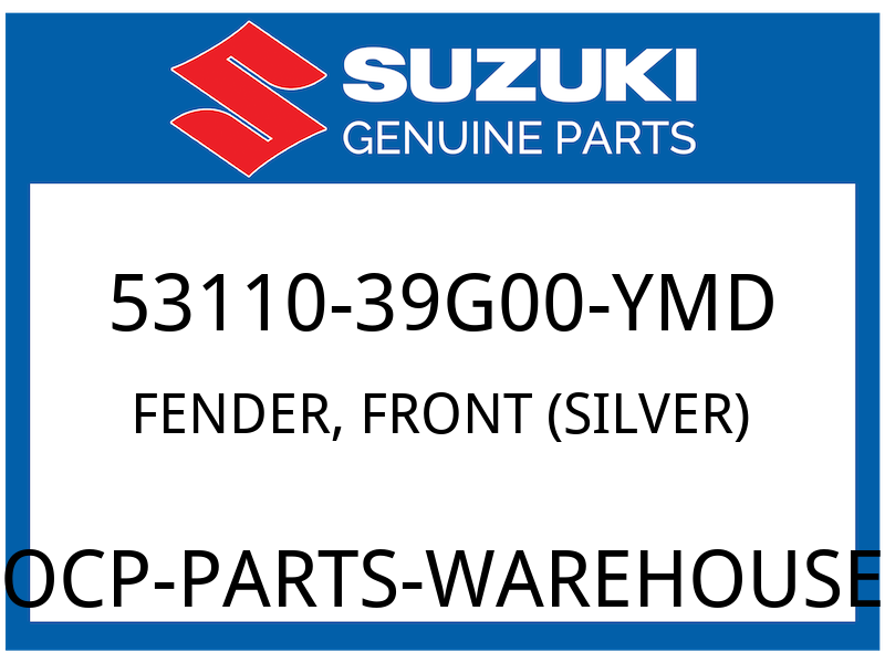 Suzuki OEM Part 53110-39G00-YMD FENDER, FRONT (SILVER)