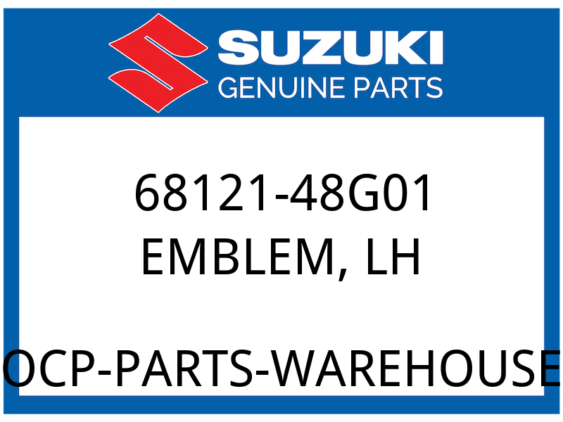 Suzuki OEM Part 68121-48G01 EMBLEM, LH