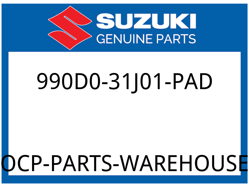 Suzuki OEM Part 990D0-31J01-PAD FRM PROT DCL, D