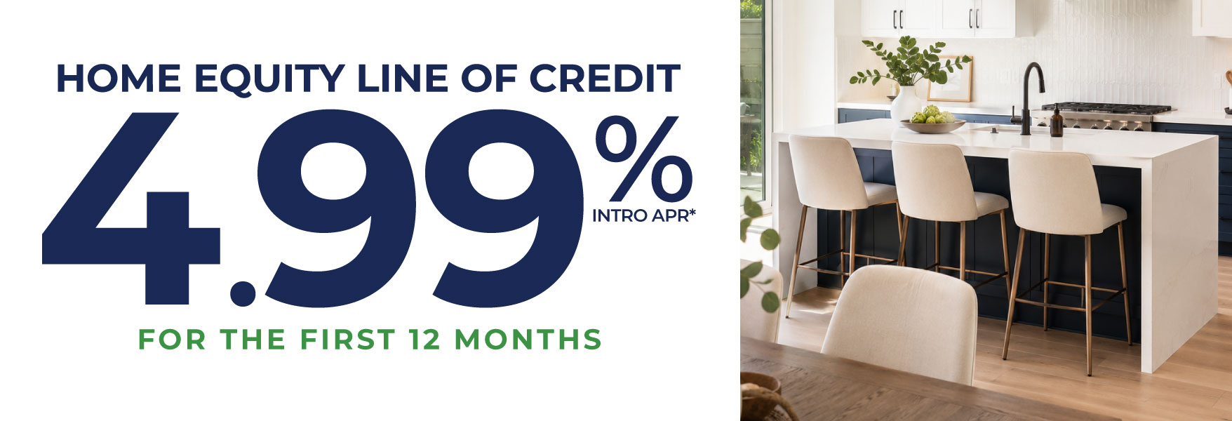 get one year of 4.99% APR* on a DFCU heloc