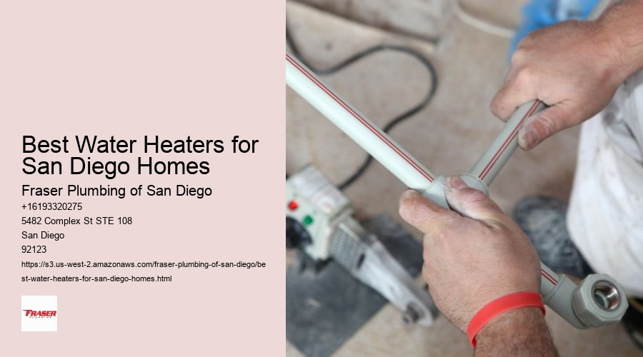 Best Water Heaters for San Diego Homes