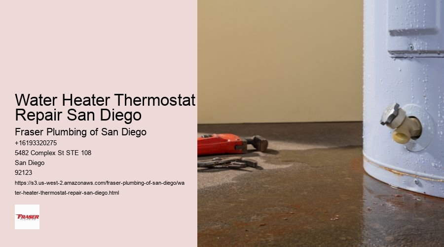 Water Heater Thermostat Repair San Diego