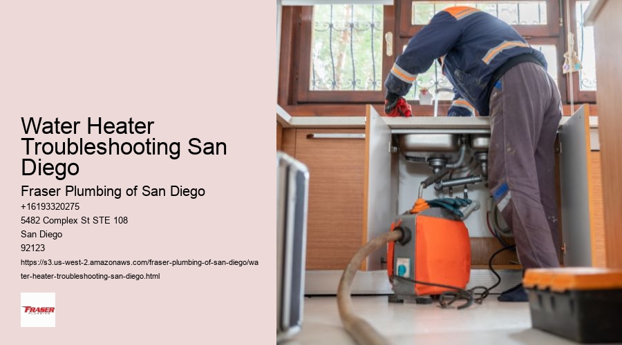 Water Heater Troubleshooting San Diego
