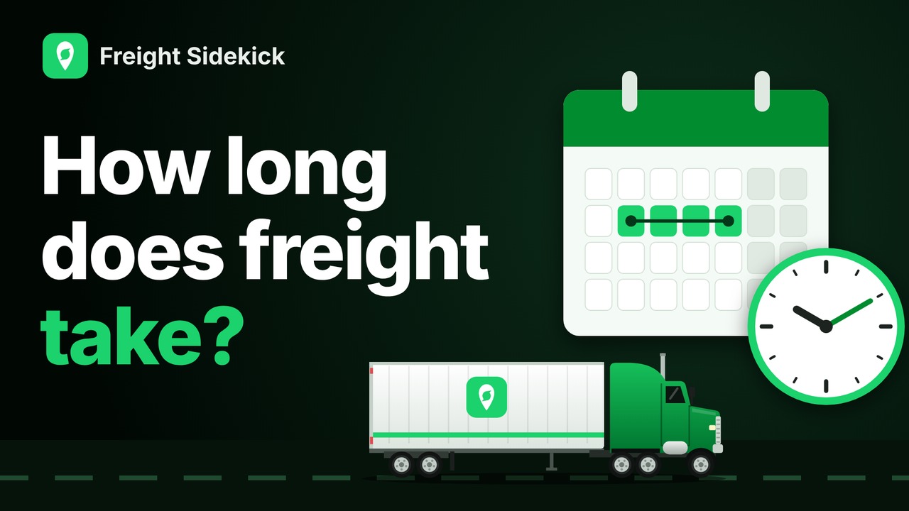 How long does freight take? A calendar, a clock and a Freight Sidekick truck.