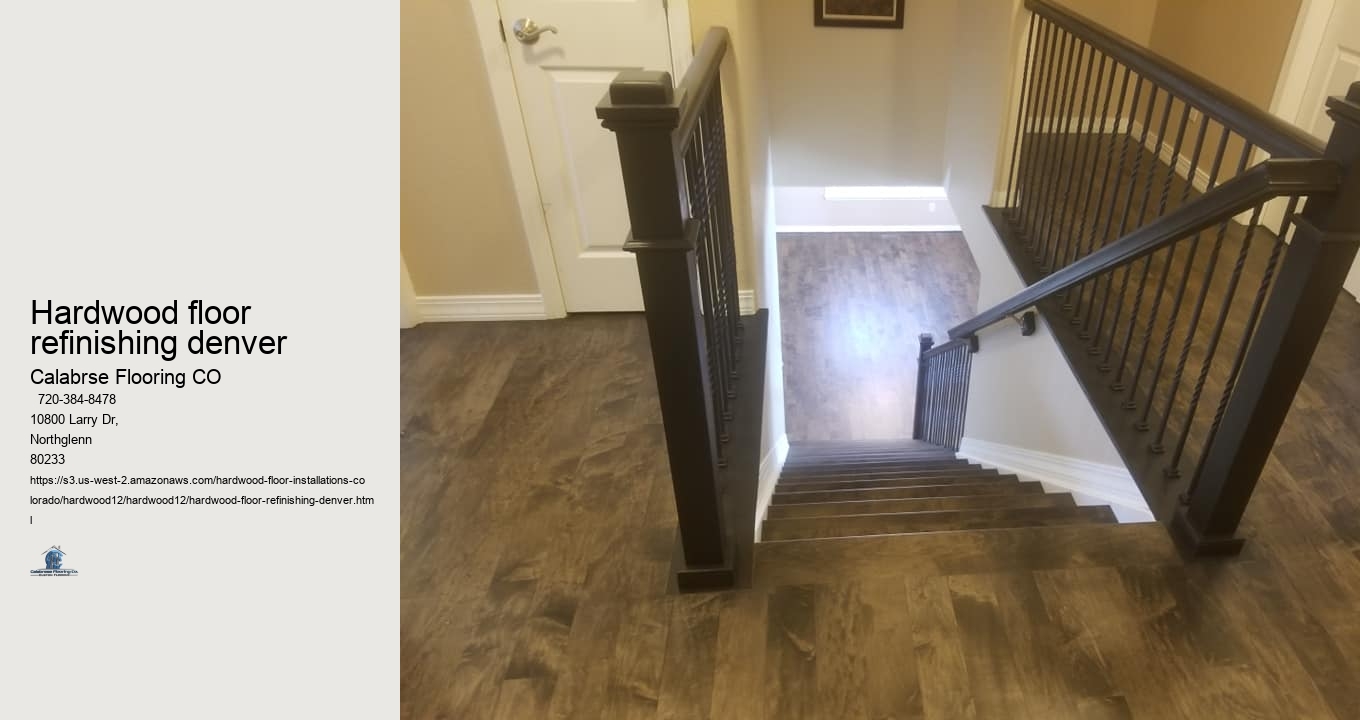hardwood floor refinishing denver