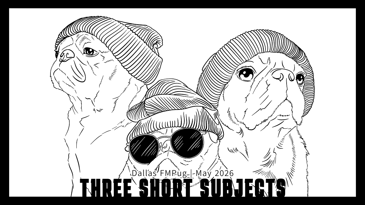 FMPUG May 2026 Meeting