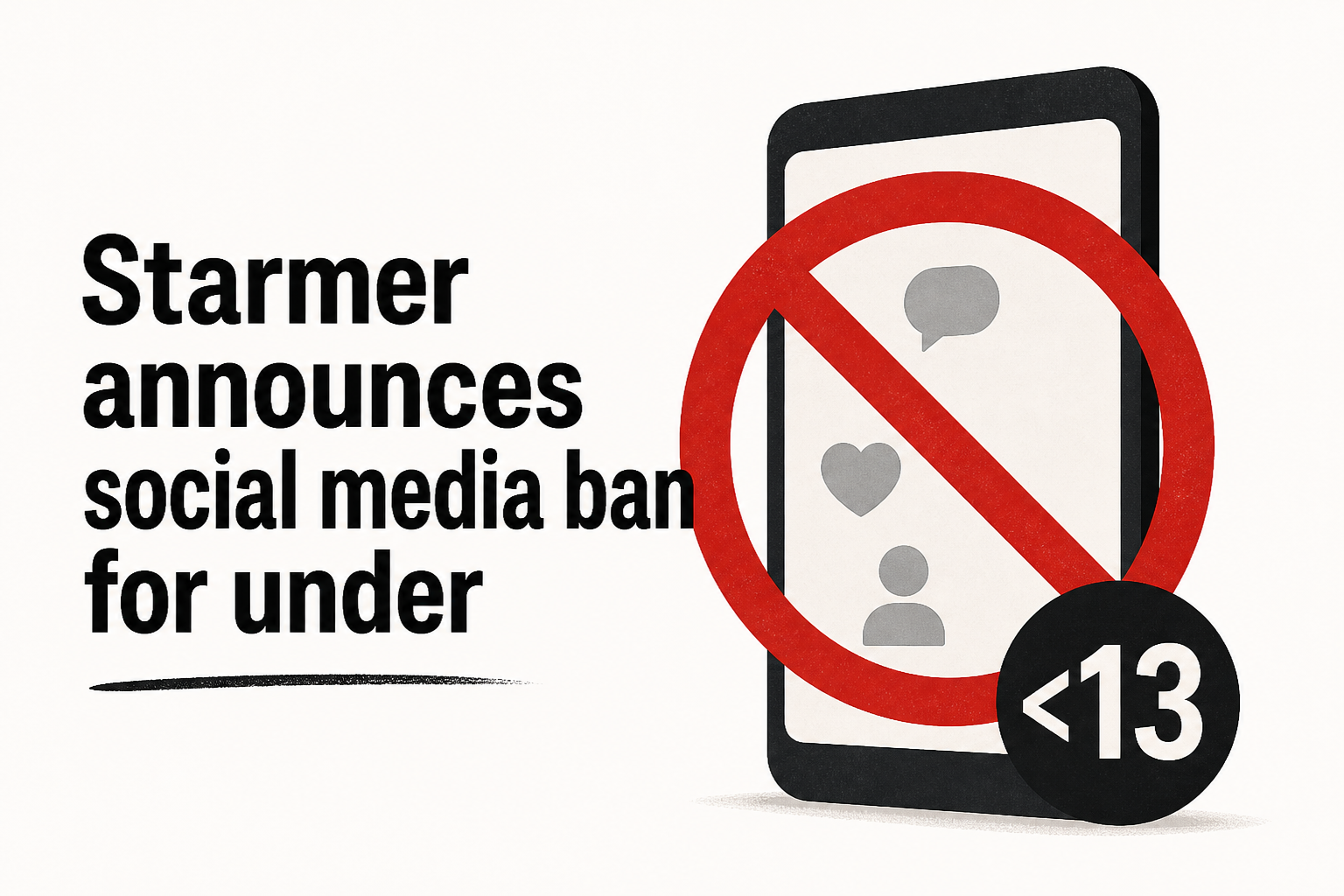 Starmer announces social media ban for under