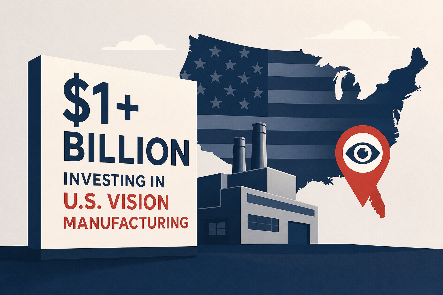 Johnson & Johnson Invests more than $1 Billion to Strengthen U.S. Vision Manufacturing in Jacksonville, FL