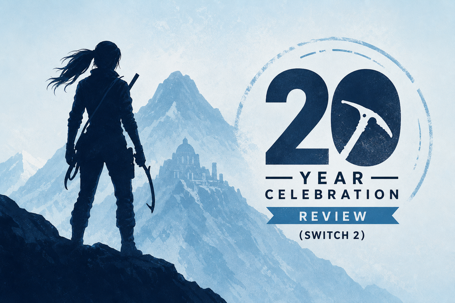 Rise of the Tomb Raider: 20 Year Celebration Review (Switch 2)