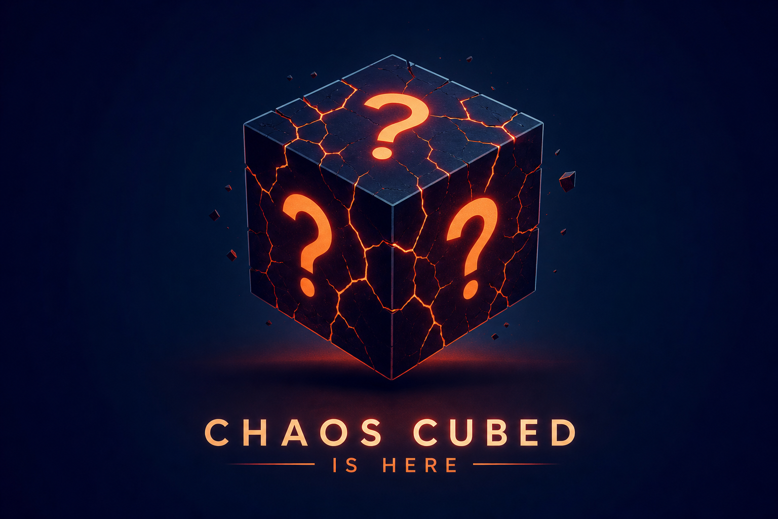 Chaos Cubed is here