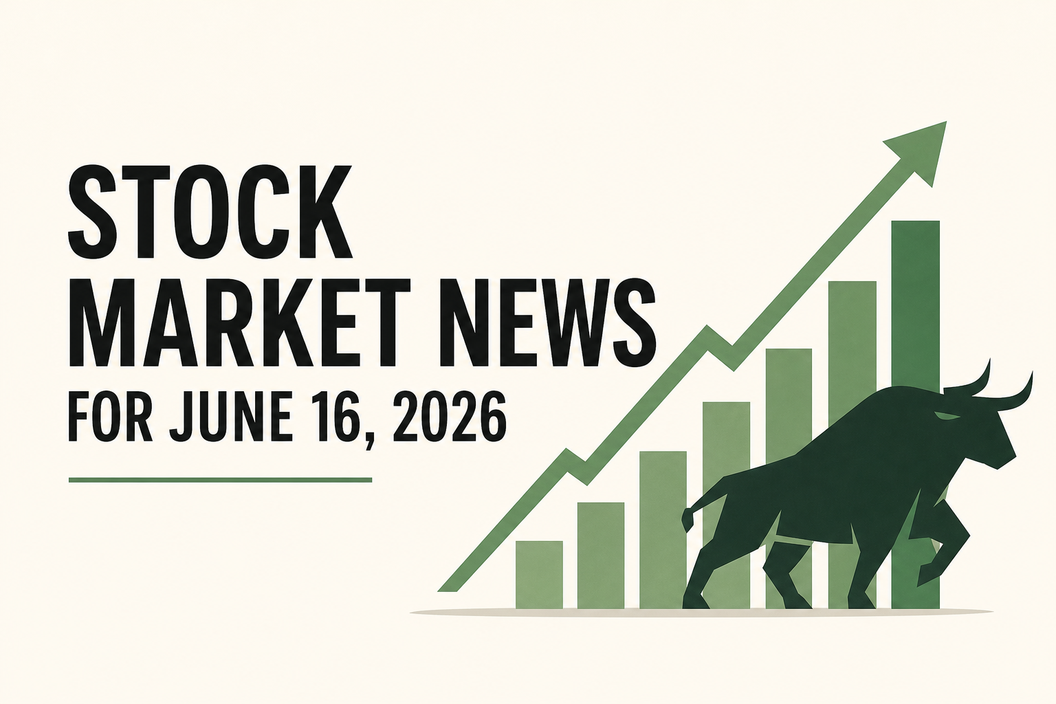 Stock market news for June 16, 2026