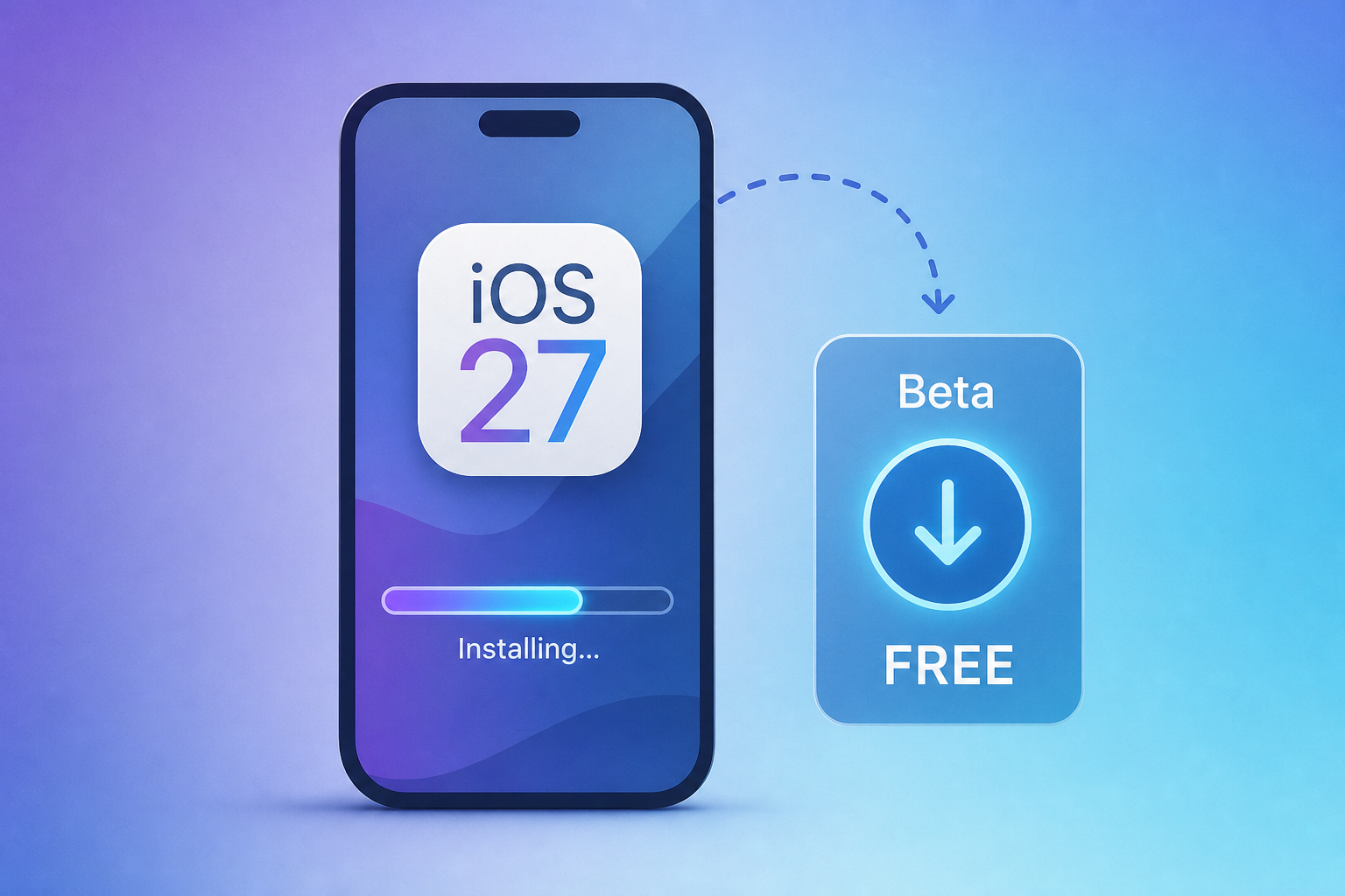 You Can Easily Install the iOS 27 Beta For Free Right Now, Here's How