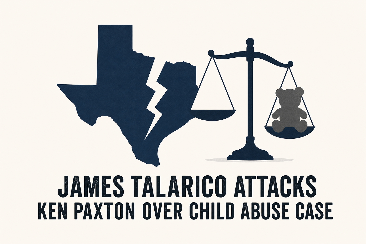 James Talarico Attacks Ken Paxton Over Child Abuse Case