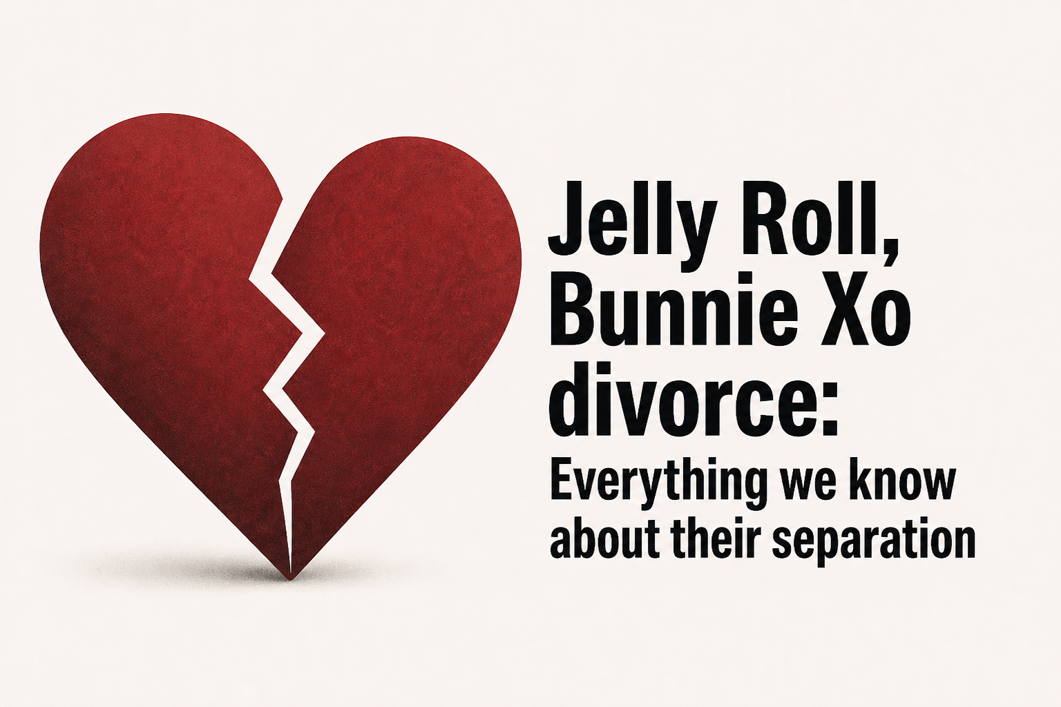 Jelly Roll, Bunnie Xo divorce: Everything we know about their separation